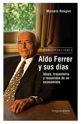 Tapa Aldo Ferrer y sus días