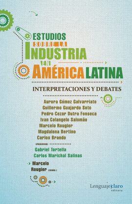 Tapa de Estudios sobre la industria en América Latina